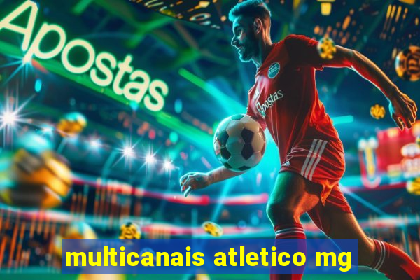 multicanais atletico mg